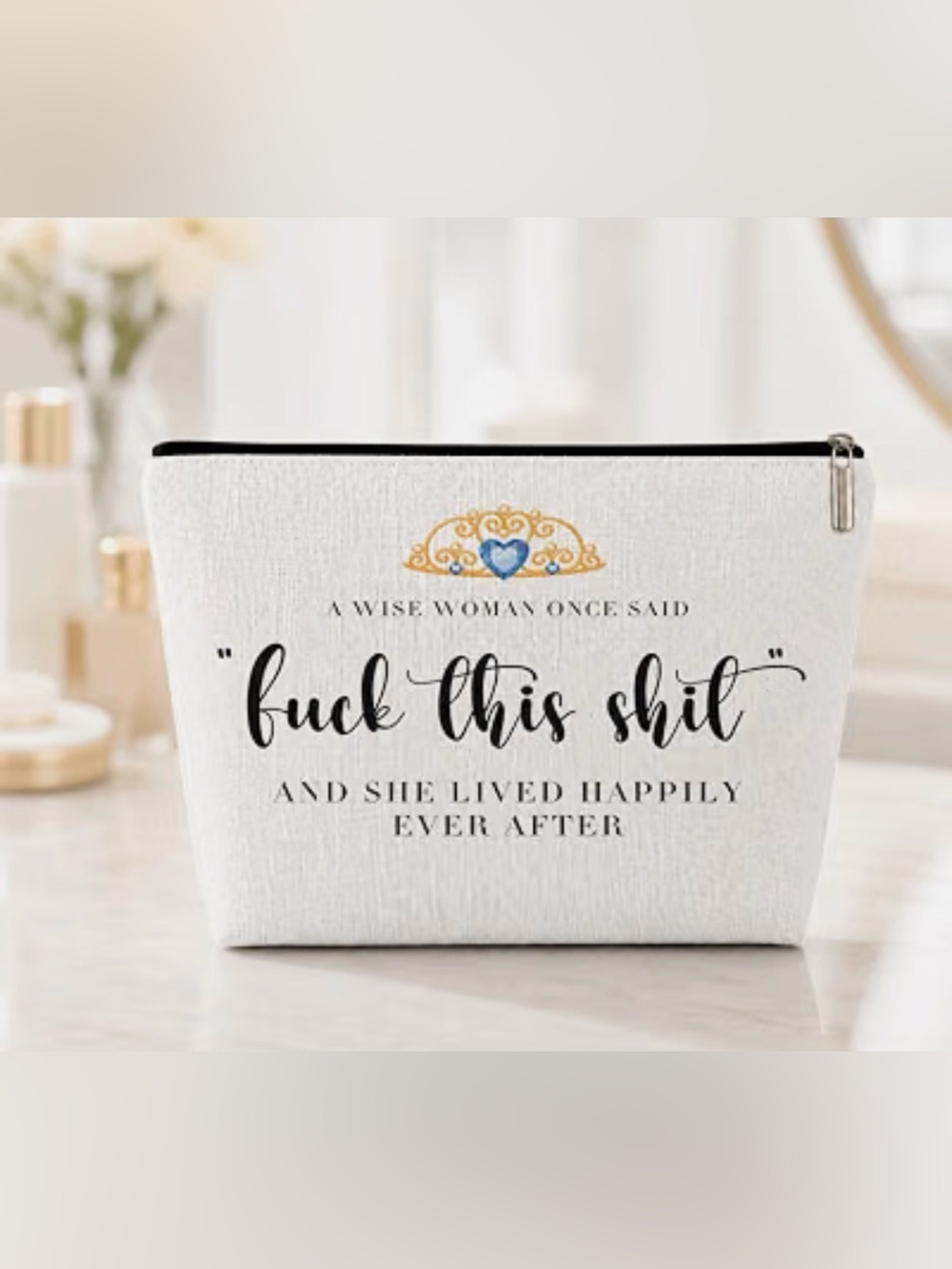 NWT Novelty Graphic Canvas Makeup Bag "A Wise Woman Once Said..." Pouch - Picture 3 of 9